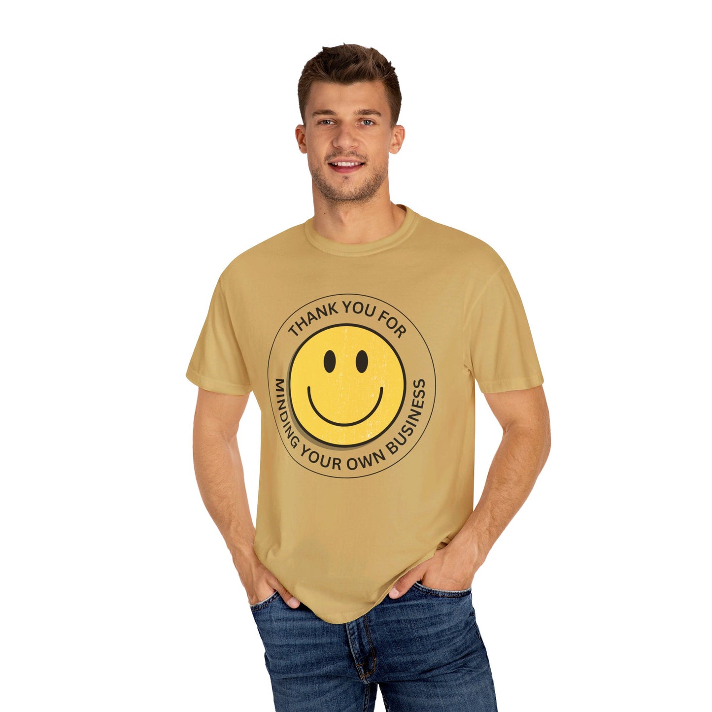 Thank You For Minding Your Own Business T-Shirt