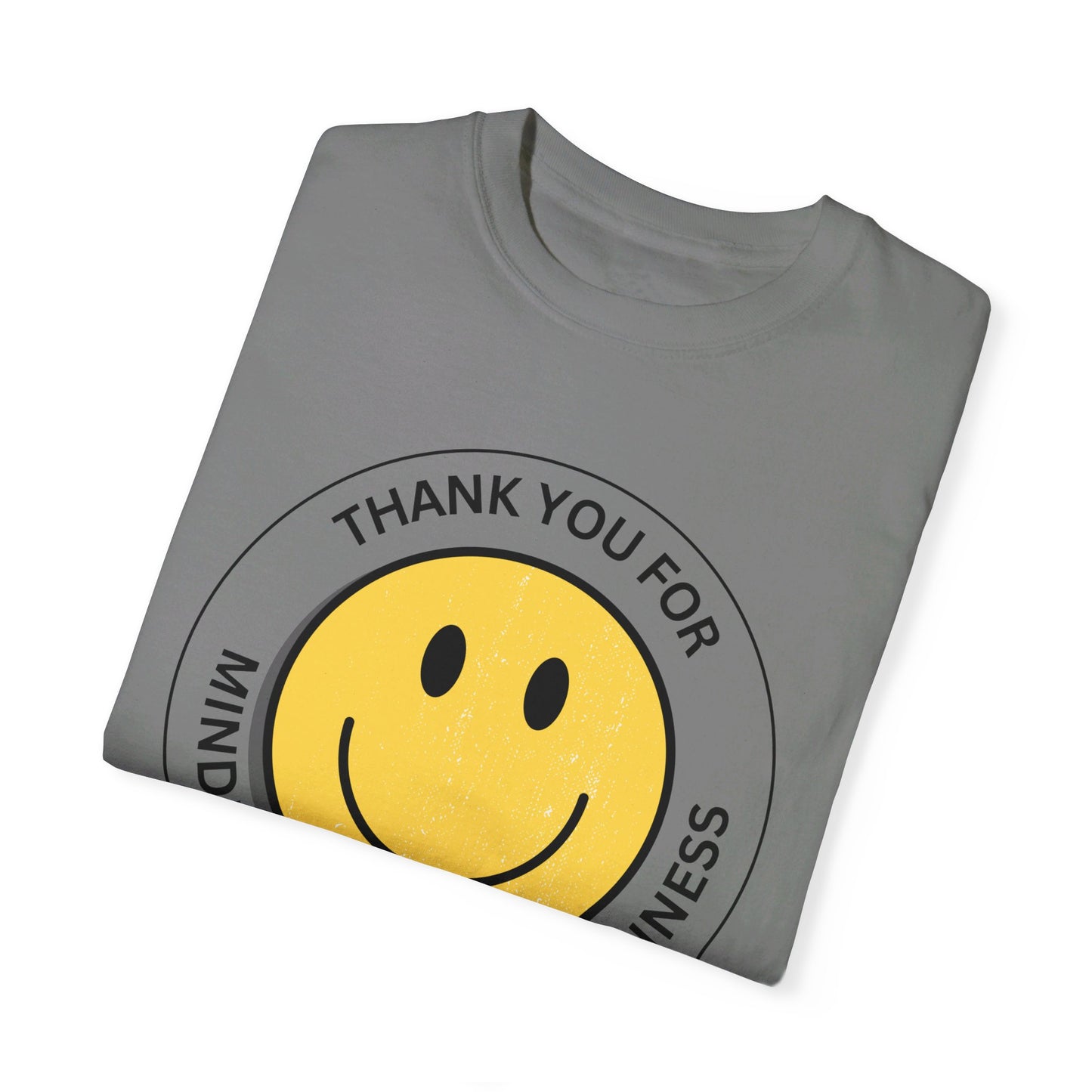 Thank You For Minding Your Own Business T-Shirt