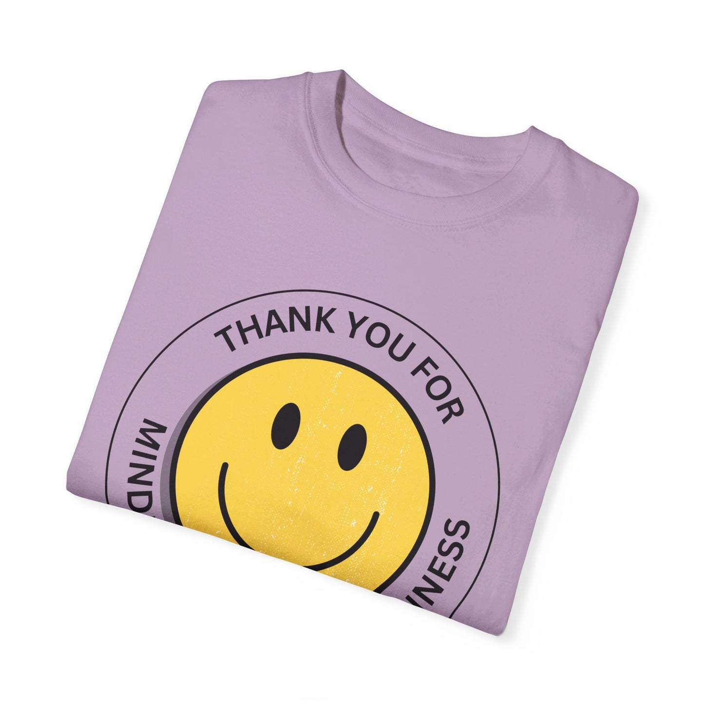 Thank You For Minding Your Own Business T-Shirt
