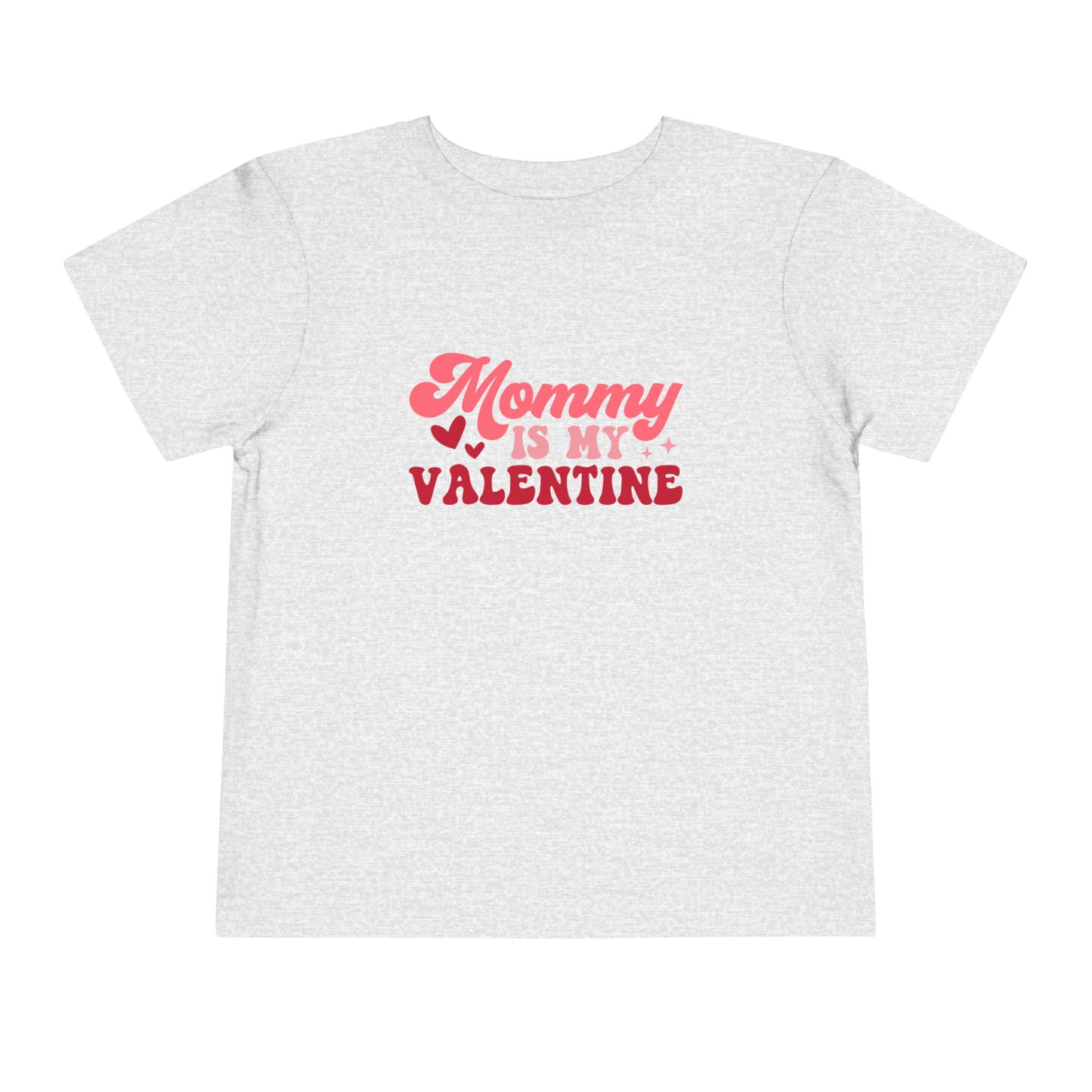 Toddler Valentine's Day Tee, Mommy is My Valentine Shirt, Hearts Love Gift, Kids Valentine Outfit, Holiday Toddler Top
