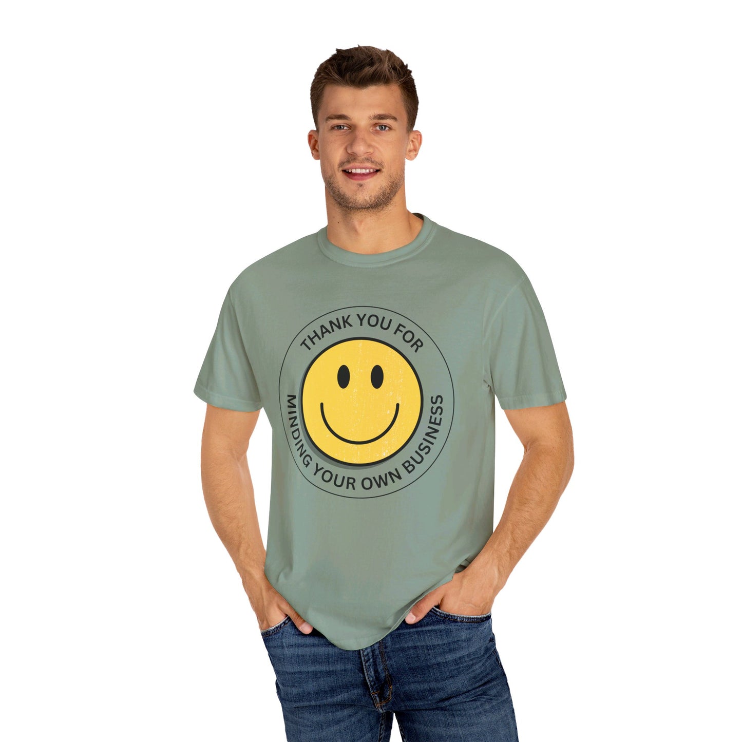Thank You For Minding Your Own Business T-Shirt
