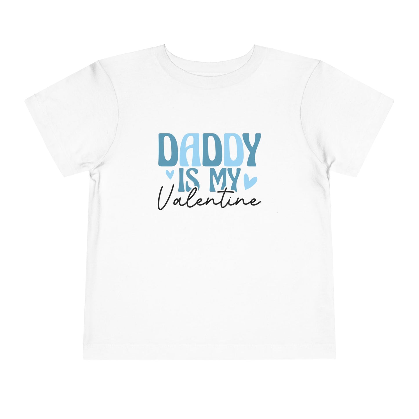 Toddler Valentine's Day Tee, Daddy Is My Valentine Shirt, Cute Baby Boy/Girl Top, Heart Love Gift, Toddler Graphic Tee, Family Matching