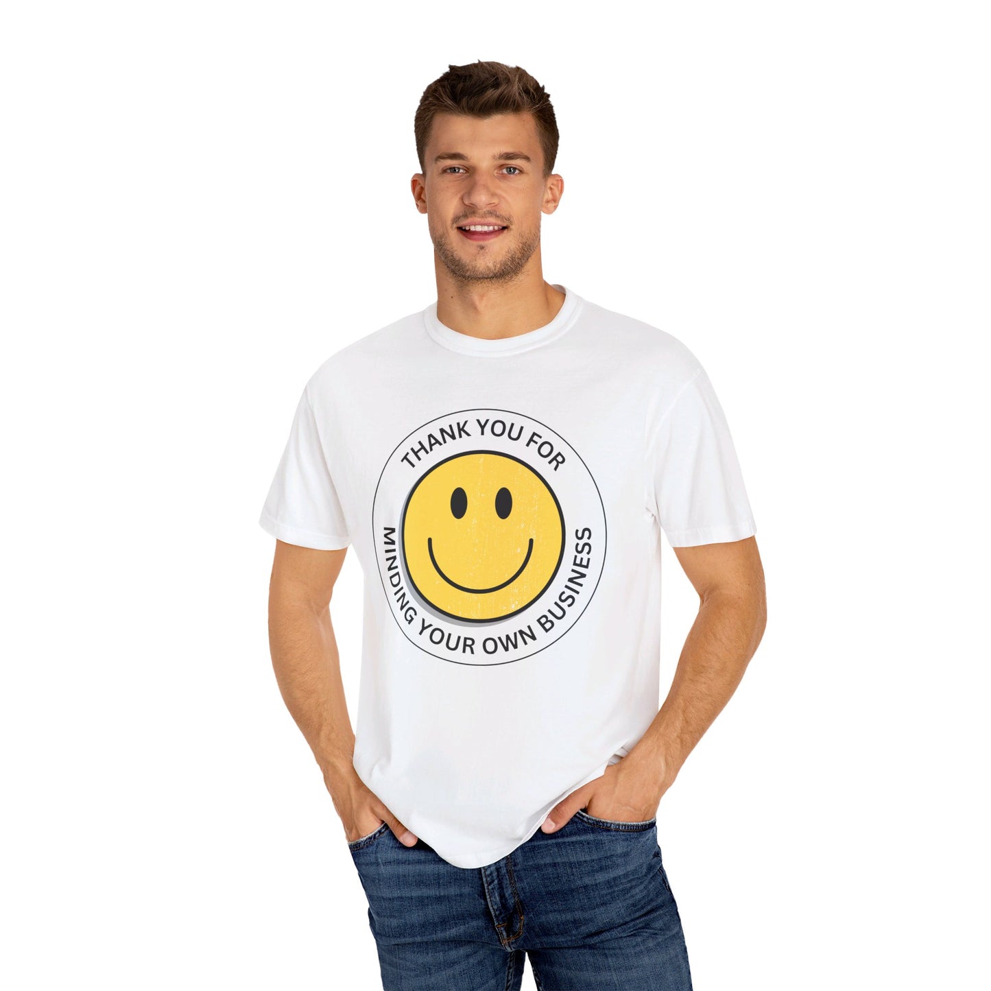 Thank You For Minding Your Own Business T-Shirt