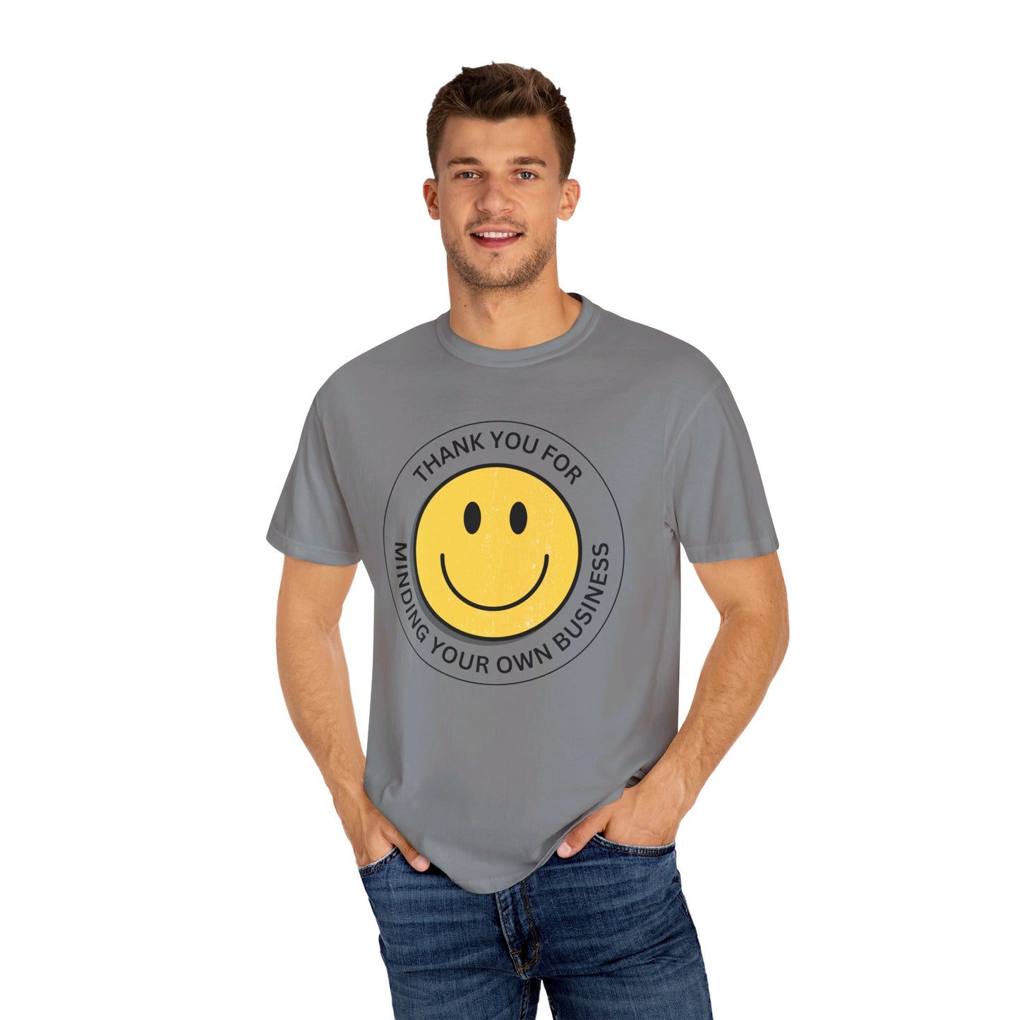Thank You For Minding Your Own Business T-Shirt