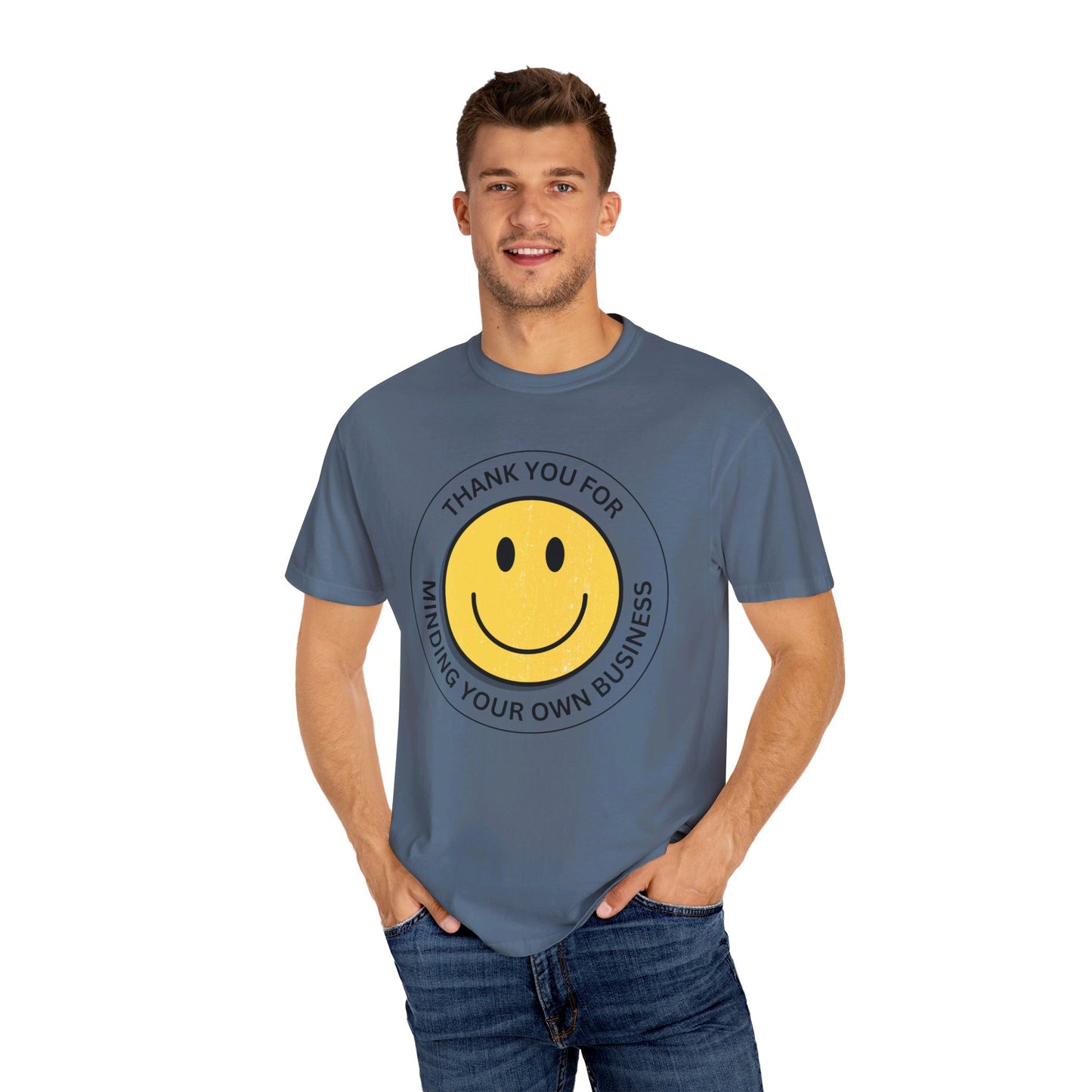 Thank You For Minding Your Own Business T-Shirt