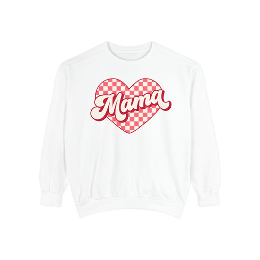 Mama Valentine's Day Sweatshirt, Women's Pullover Jumper, Unisex Garment-Dyed Top, Gift for Mom, Heart Print Clothing, Valentine's Day